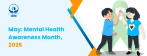 May Mental Health Awareness Month 2025
